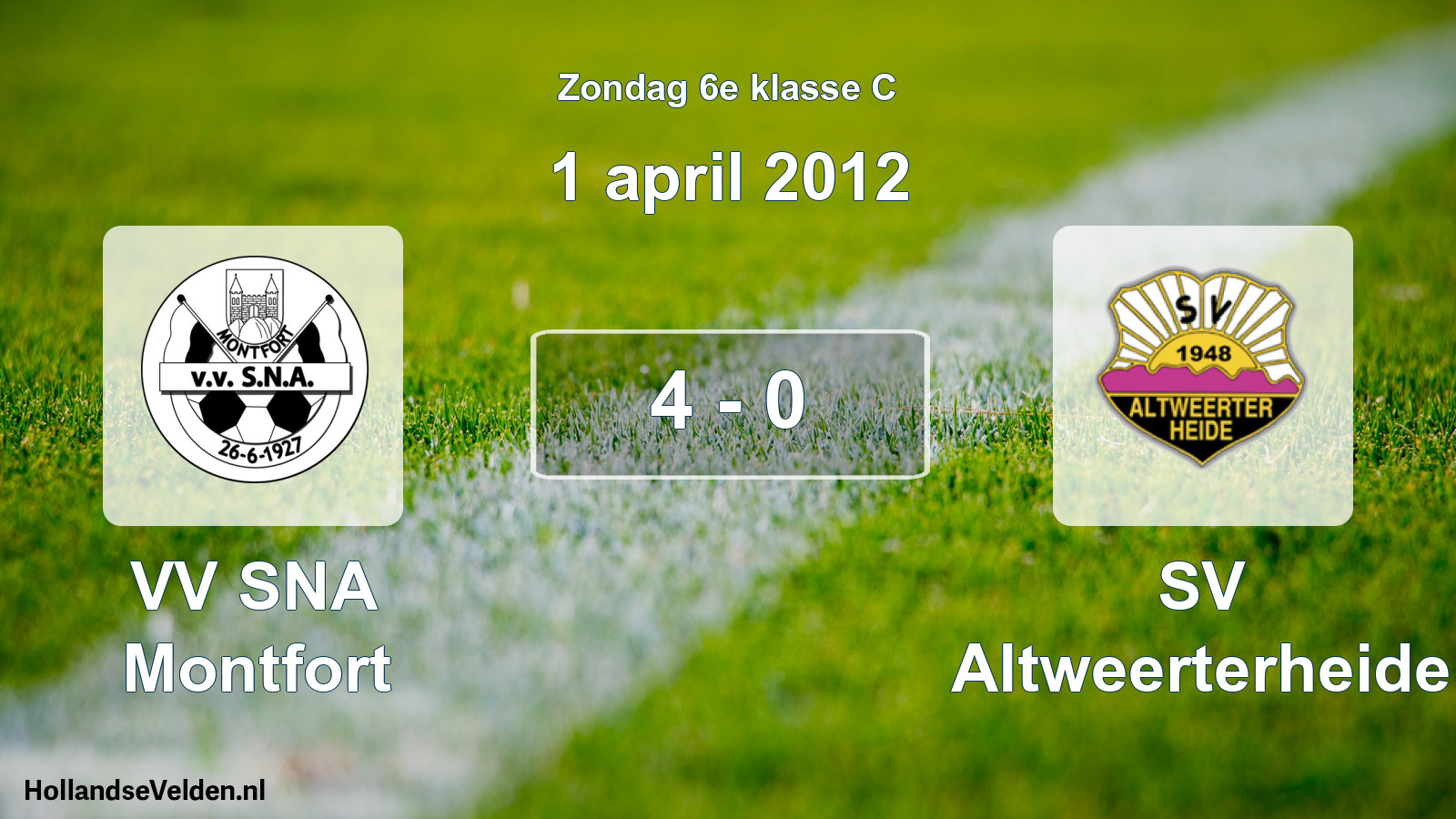 Total number of matches played: VV SNA Montfort - SV Altweerterheide 4 - 0 (1 April 2012)