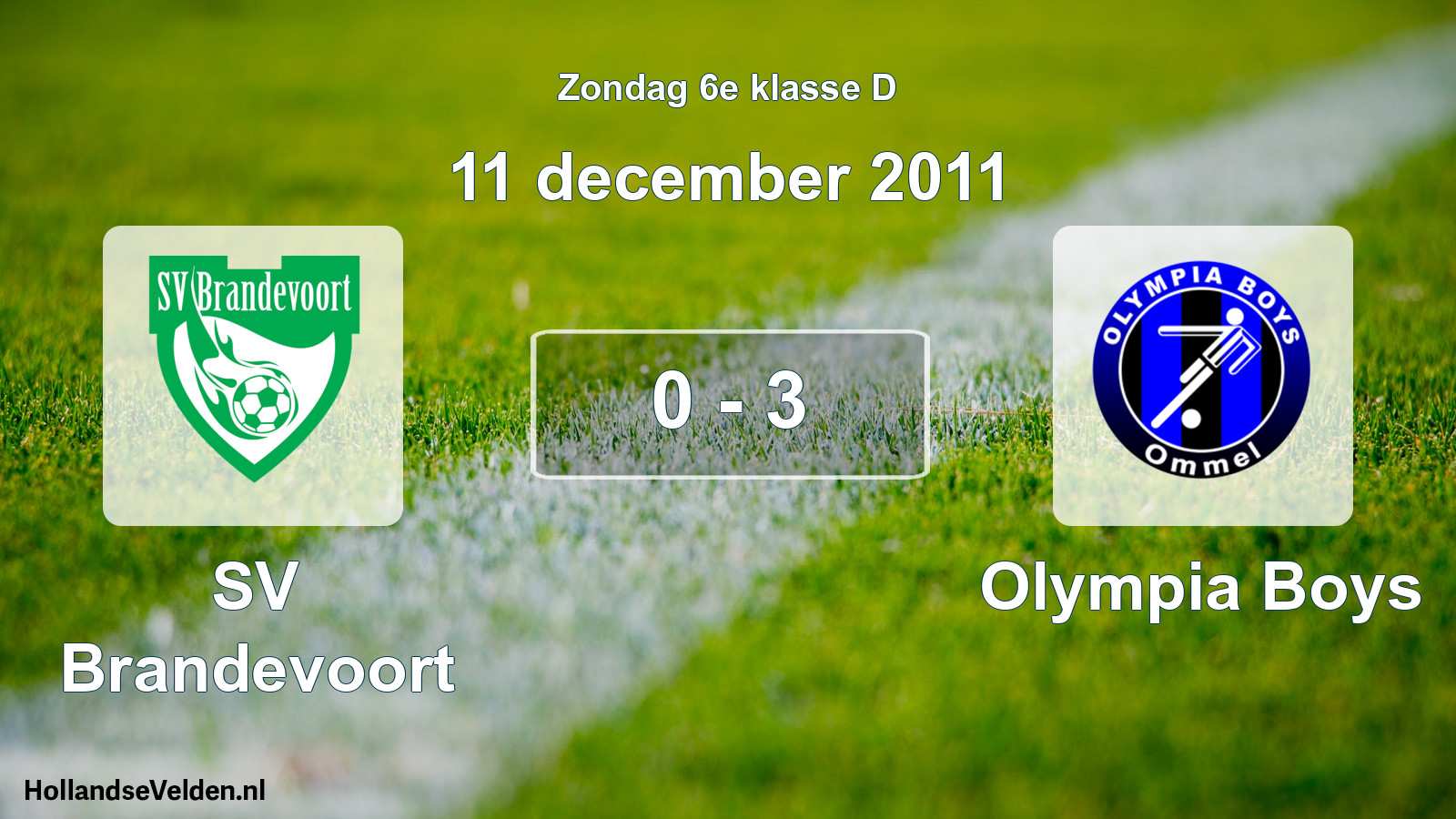 Total number of matches played: SV Brandevoort - Olympia Boys 0 - 3 (11 December 2011)
