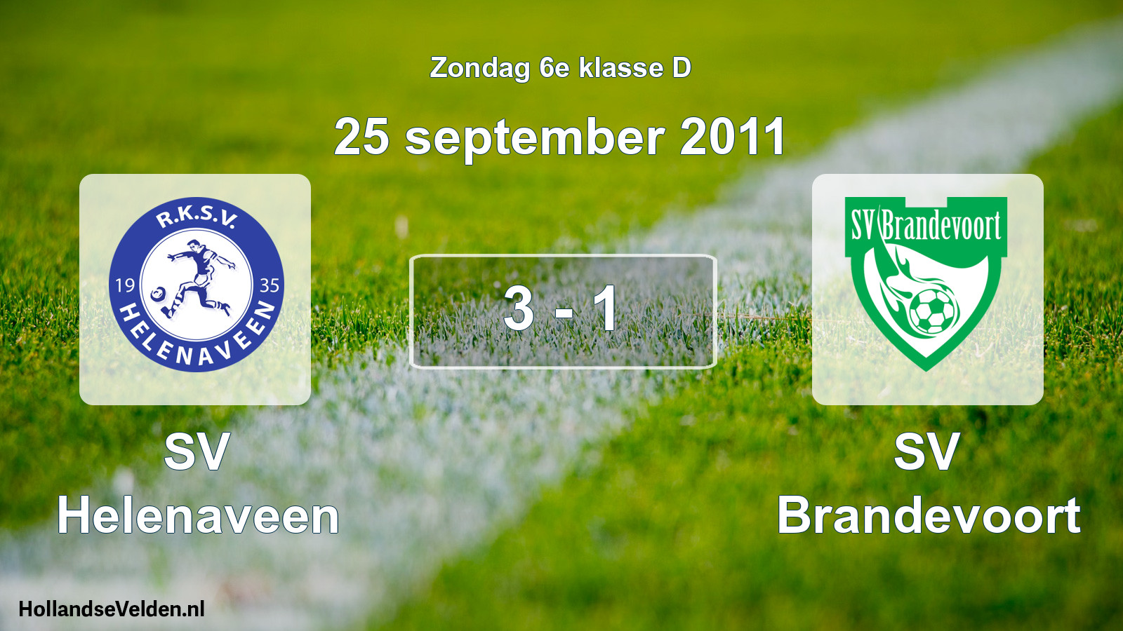 Total number of matches played: SV Helenaveen - SV Brandevoort 3 - 1 (25 September 2011)