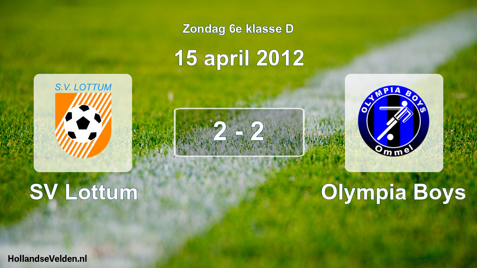 Total number of matches played: SV Lottum - Olympia Boys 2 - 2 (15 April 2012)