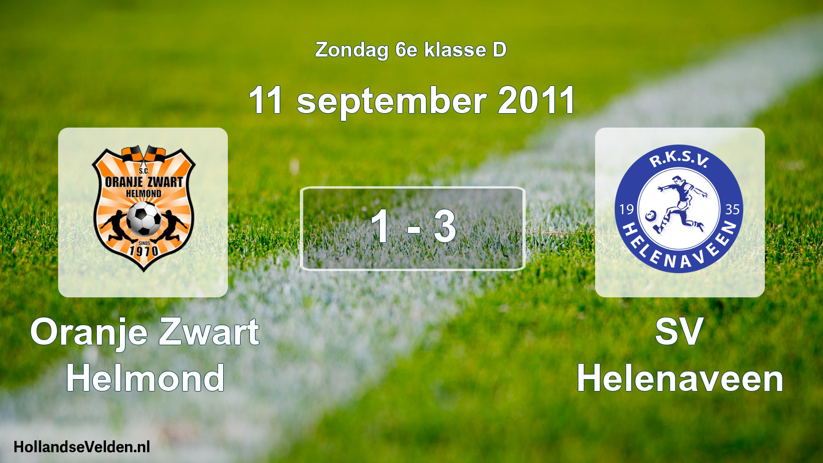 Total number of matches played: Oranje Zwart Helmond - SV Helenaveen 1 - 3 (11 September 2011)