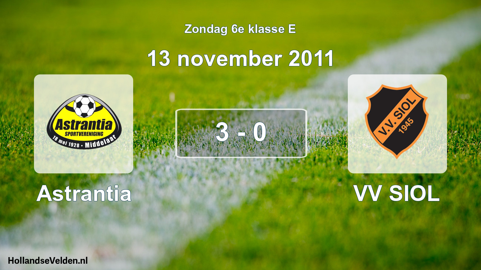 Total number of matches played: Astrantia - VV SIOL 3 - 0 (13 November 2011)