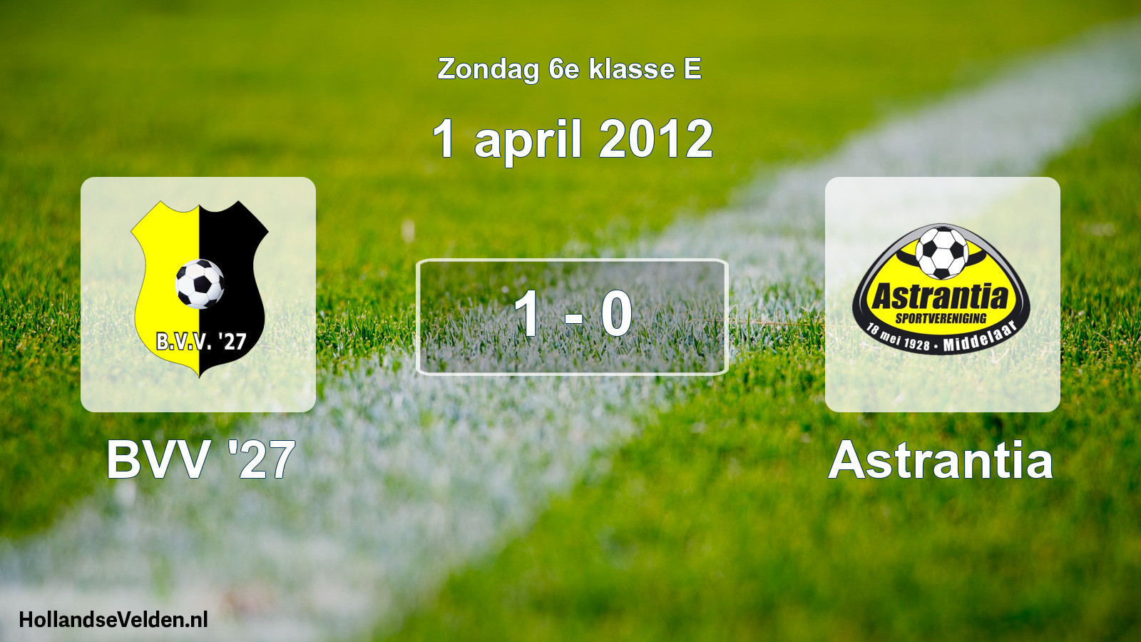 Total number of matches played: BVV '27 - Astrantia 1 - 0 (1 April 2012)