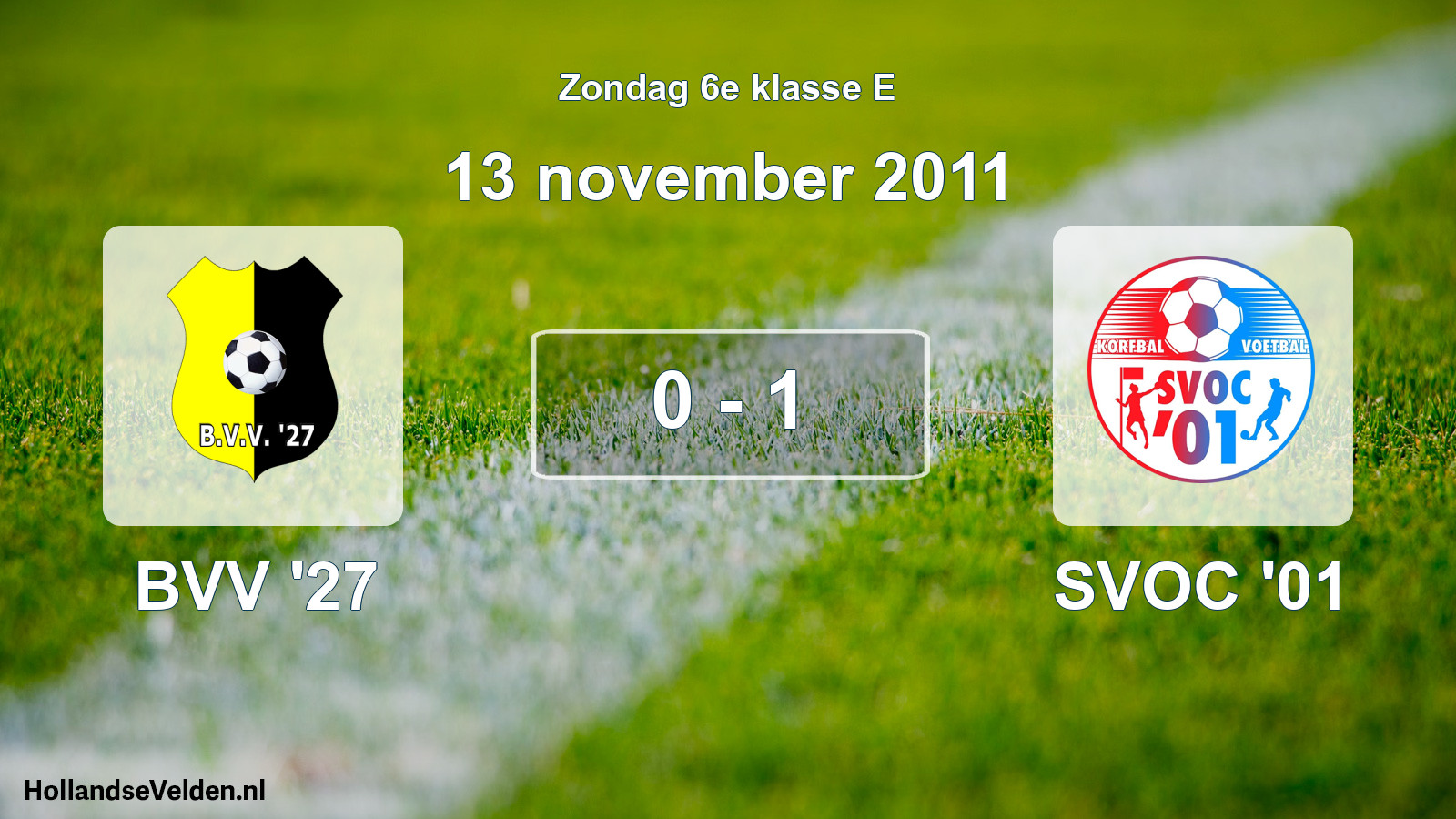 Total number of matches played: BVV '27 - SVOC '01 0 - 1 (13 November 2011)