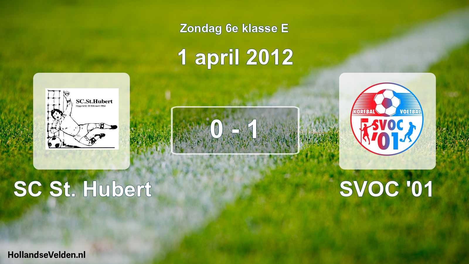 Total number of matches played: SC St. Hubert - SVOC '01 0 - 1 (1 April 2012)