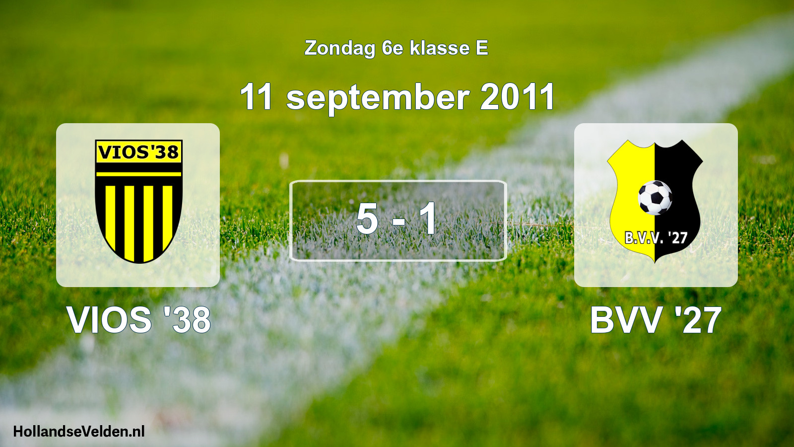 Total number of matches played: VIOS '38 - BVV '27 5 - 1 (11 September 2011)