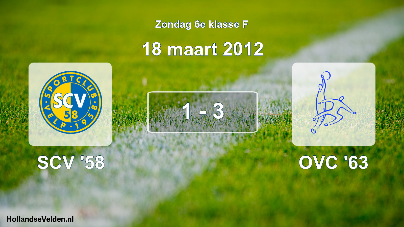 Total number of matches played: SCV '58 - OVC '63 1 - 3 (18 March 2012)