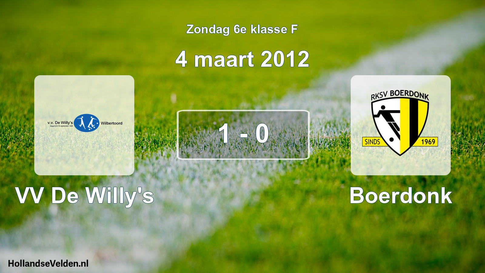 Total number of matches played: VV De Willy's - Boerdonk 1 - 0 (4 March 2012)