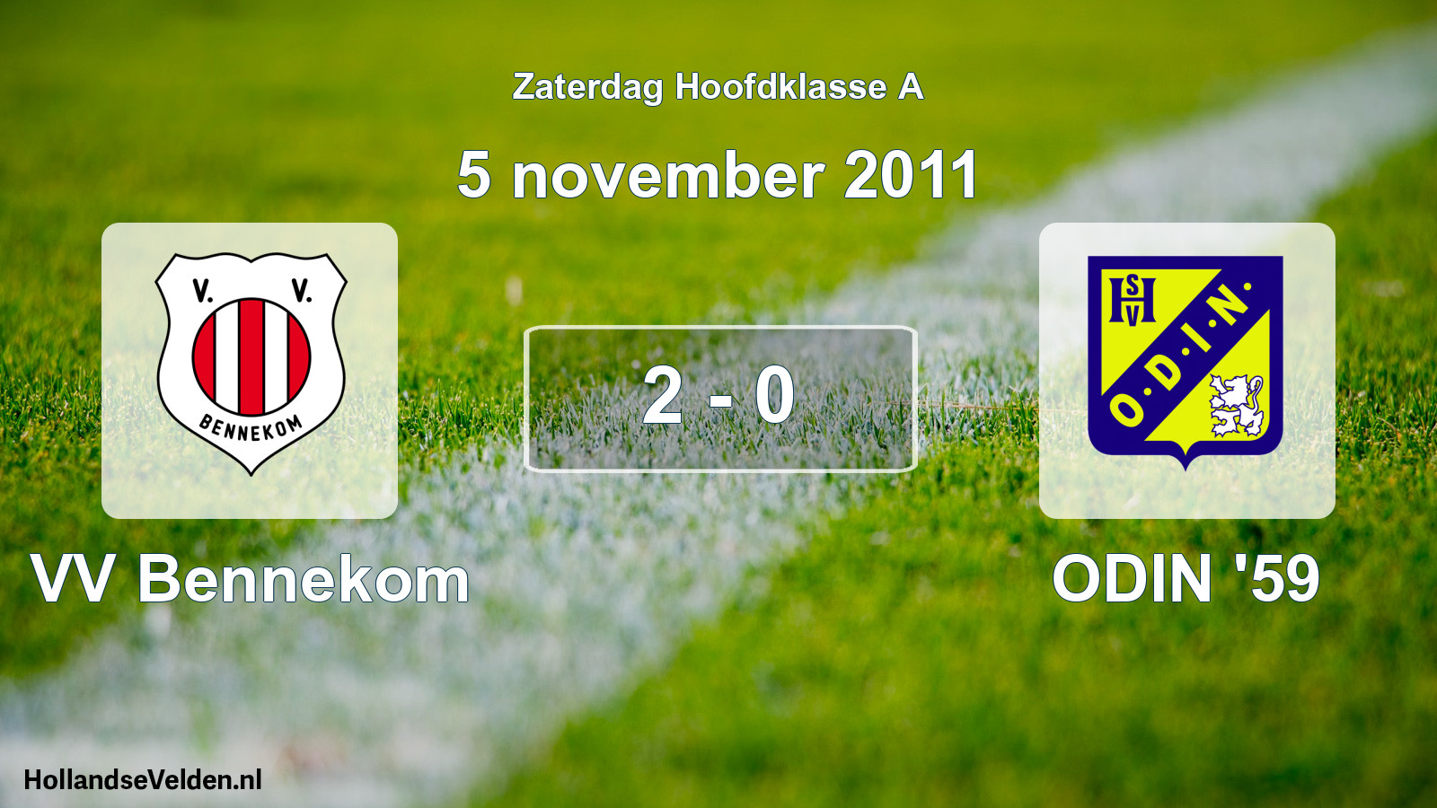 Total number of matches played: VV Bennekom - ODIN '59 2 - 0 (5 November 2011)