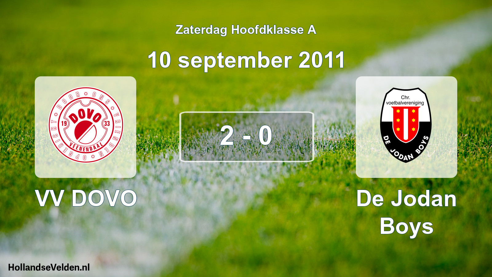 Total number of matches played: VV DOVO - De Jodan Boys 2 - 0 (10 September 2011)