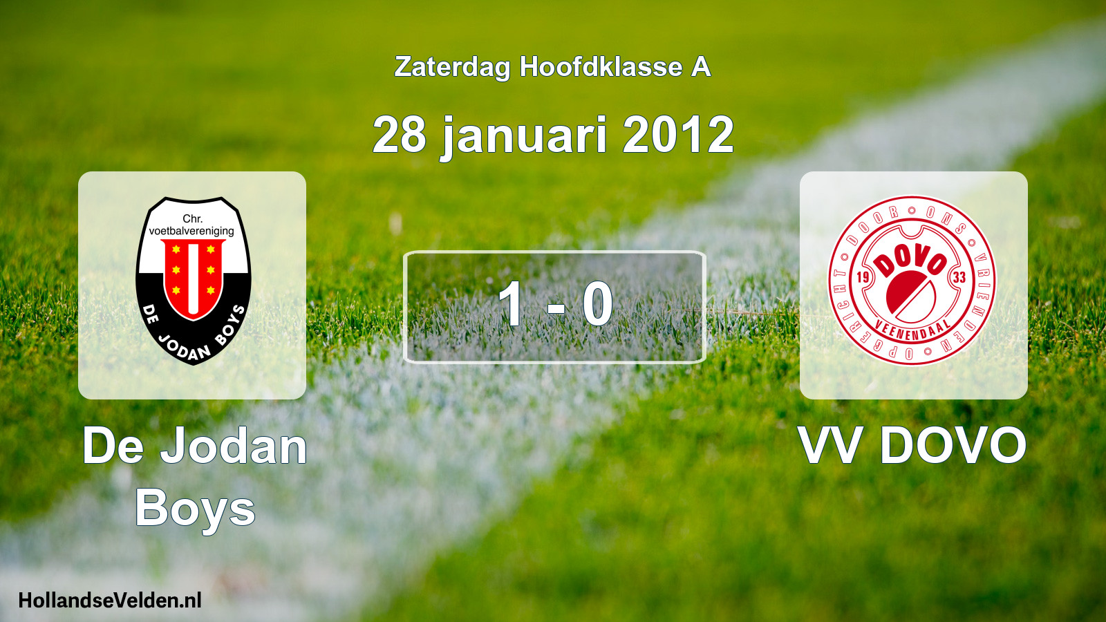 Total number of matches played: De Jodan Boys - VV DOVO 1 - 0 (28 January 2012)