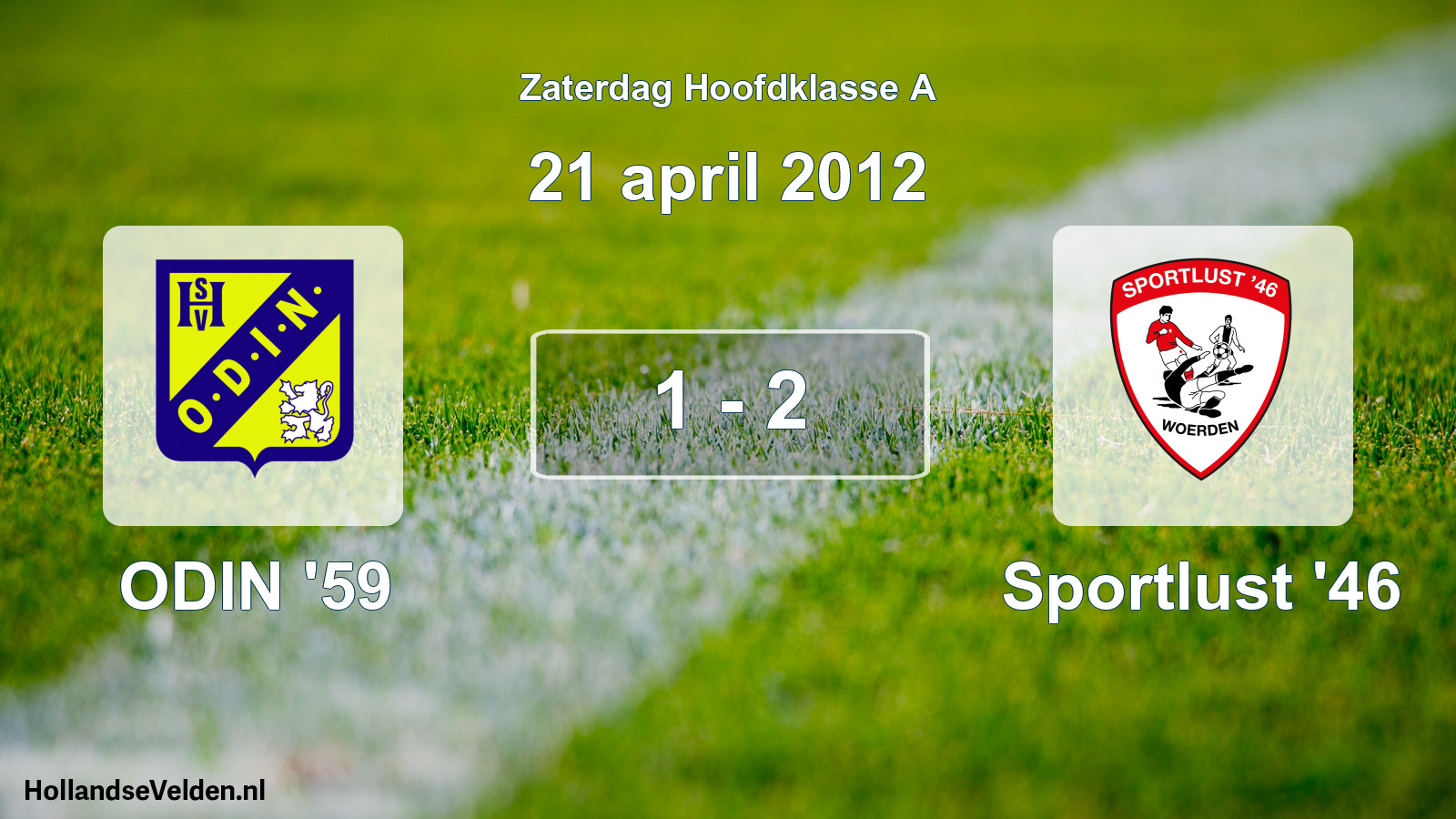 Total number of matches played: ODIN '59 - Sportlust '46 1 - 2 (21 April 2012)