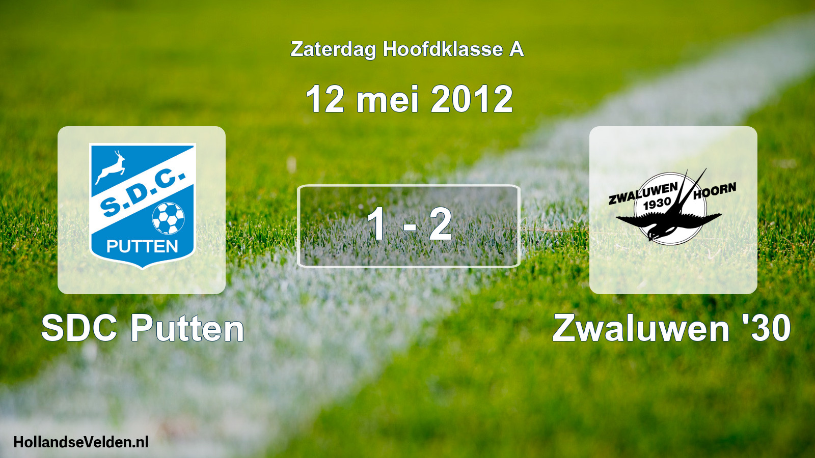 Total number of matches played: SDC Putten - Zwaluwen '30 1 - 2 (12 May 2012)
