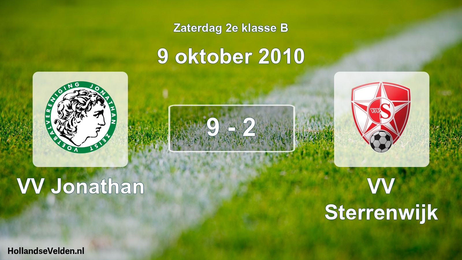Total number of matches played: VV Jonathan - VV Sterrenwijk 9 - 2 (9 October 2010)