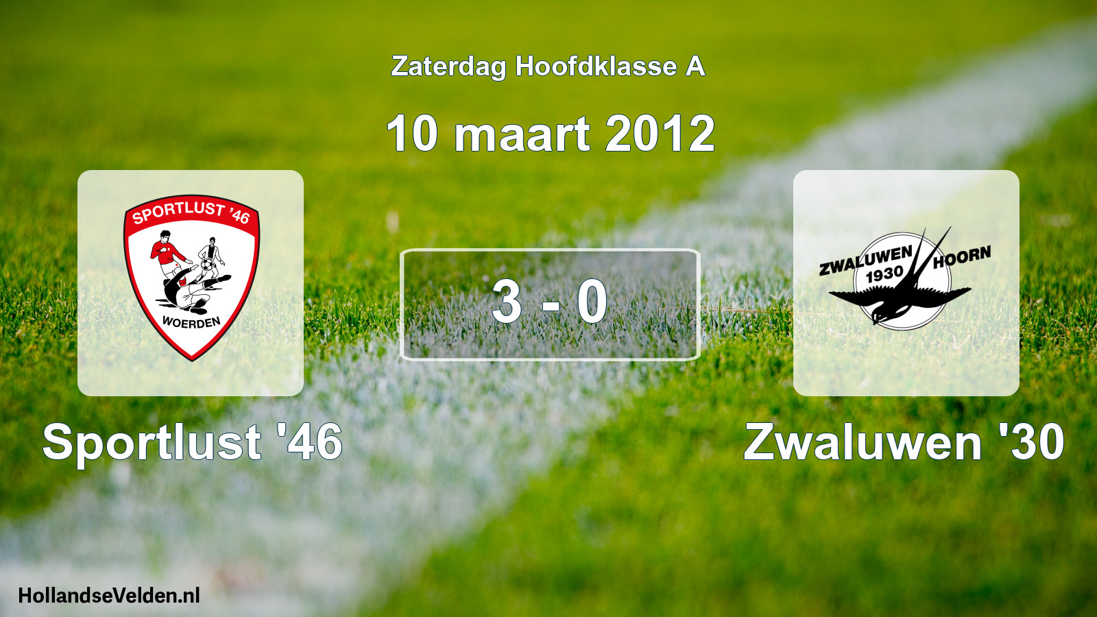 Total number of matches played: Sportlust '46 - Zwaluwen '30 3 - 0 (10 March 2012)