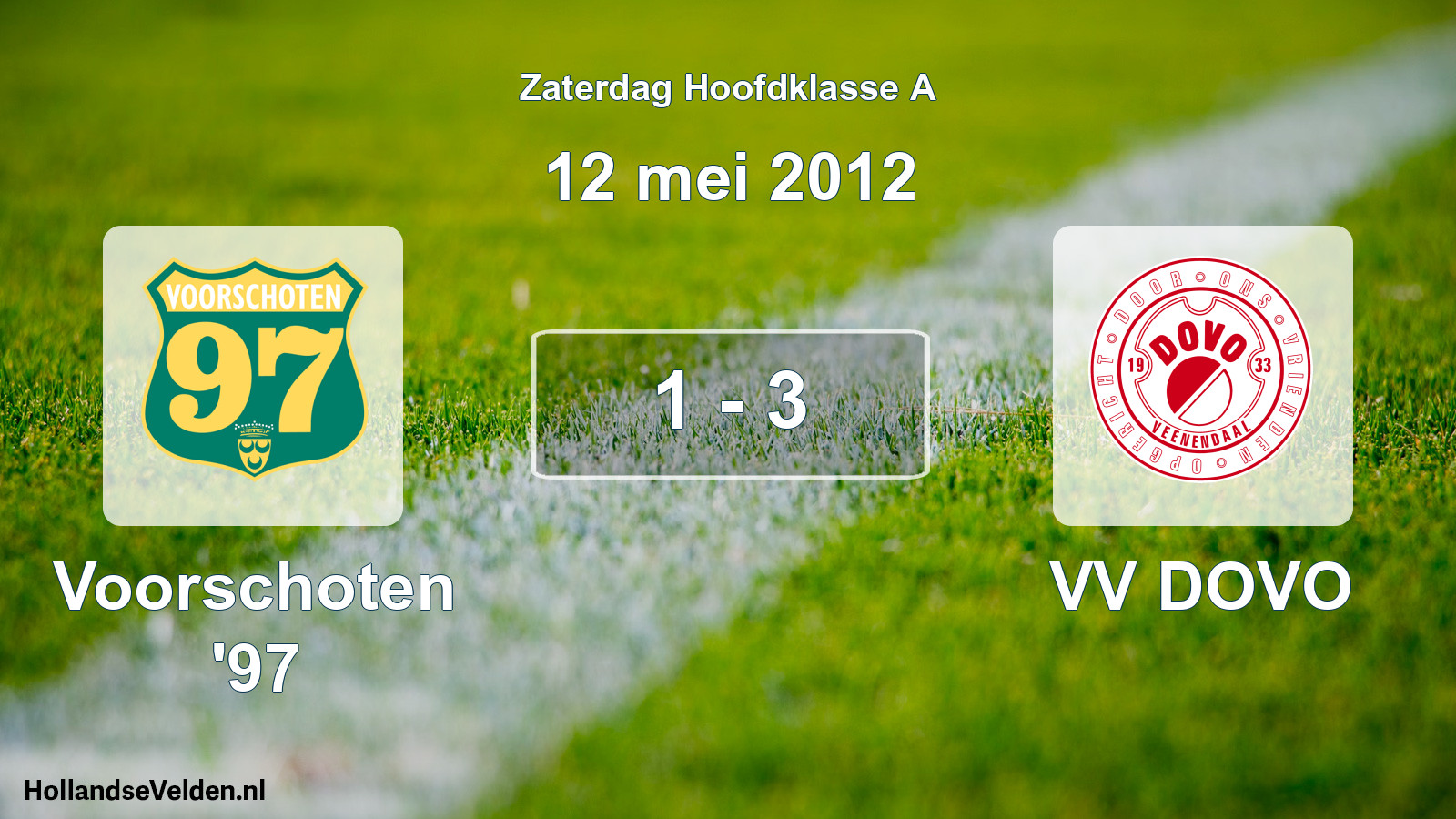 Total number of matches played: Voorschoten '97 - VV DOVO 1 - 3 (12 May 2012)
