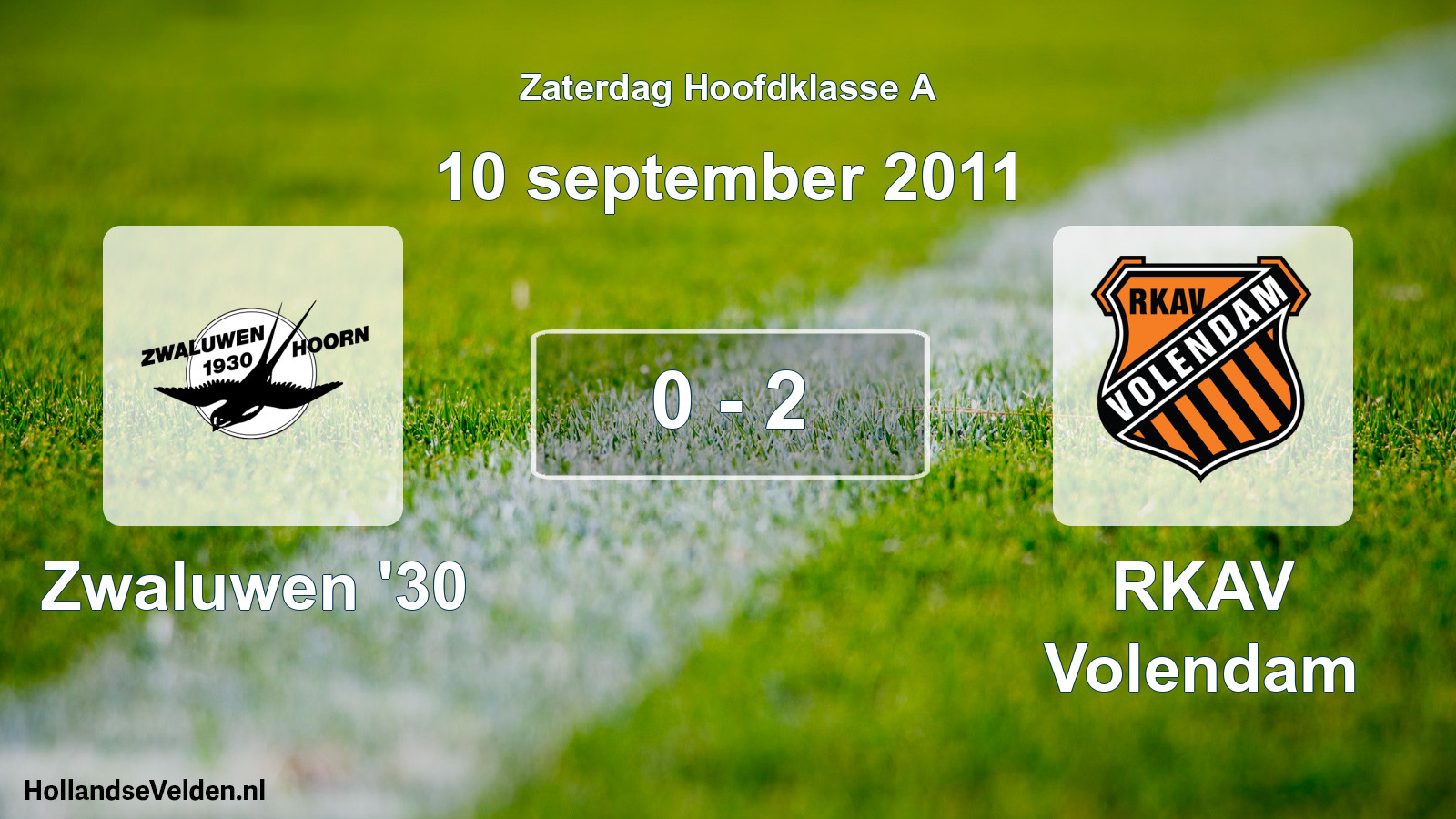 Total number of matches played: Zwaluwen '30 - RKAV Volendam 0 - 2 (10 September 2011)