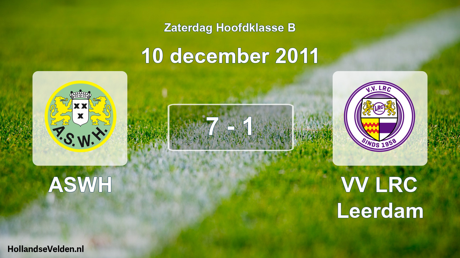 Total number of matches played: ASWH - VV LRC Leerdam 7 - 1 (10 December 2011)
