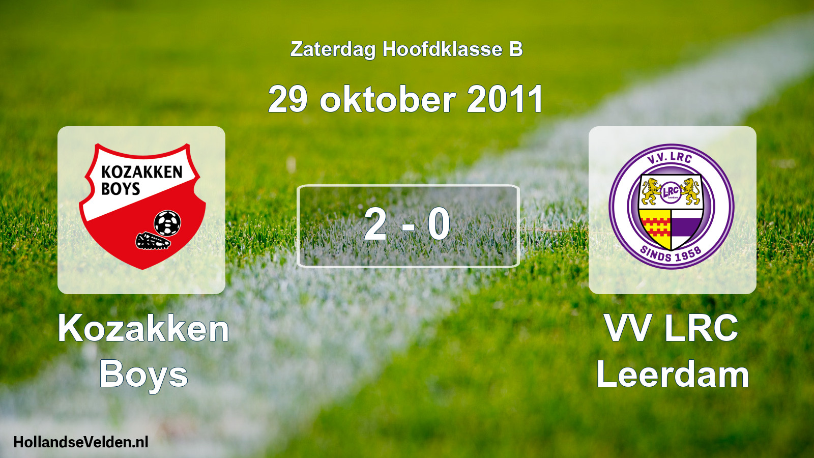 Total number of matches played: Kozakken Boys - VV LRC Leerdam 2 - 0 (29 October 2011)