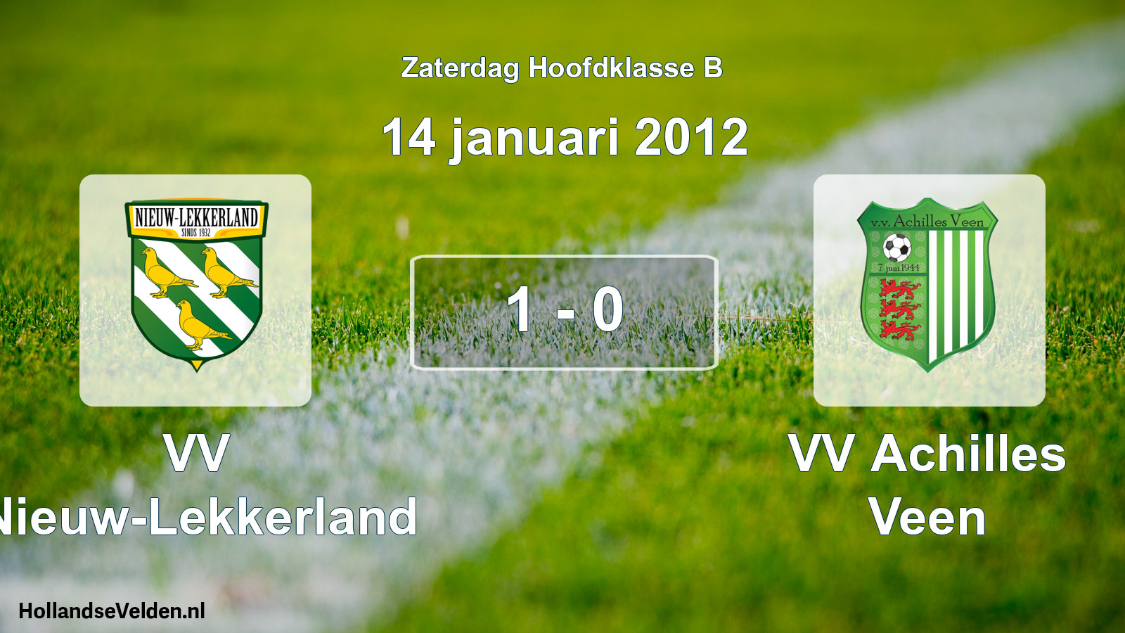 Total number of matches played: VV Nieuw-Lekkerland - VV Achilles Veen 1 - 0 (14 January 2012)