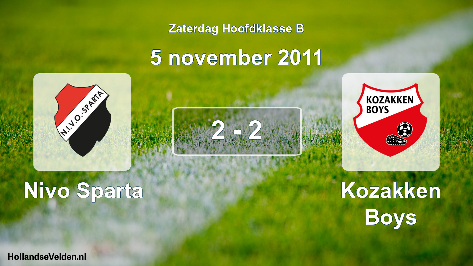 Total number of matches played: Nivo Sparta - Kozakken Boys 2 - 2 (5 November 2011)