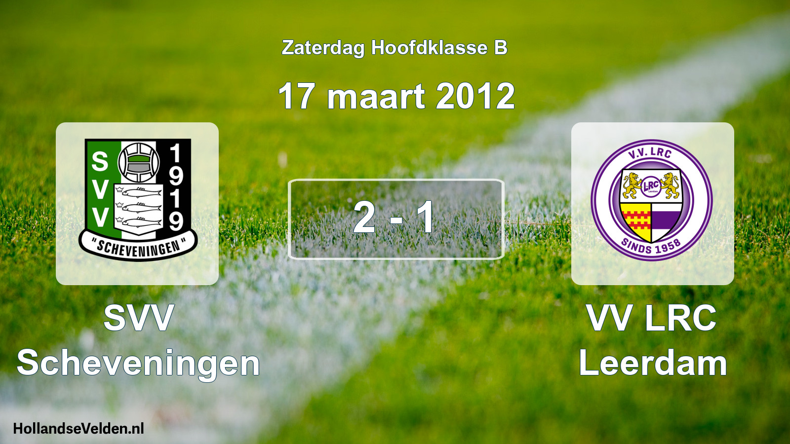 Total number of matches played: SVV Scheveningen - VV LRC Leerdam 2 - 1 (17 March 2012)