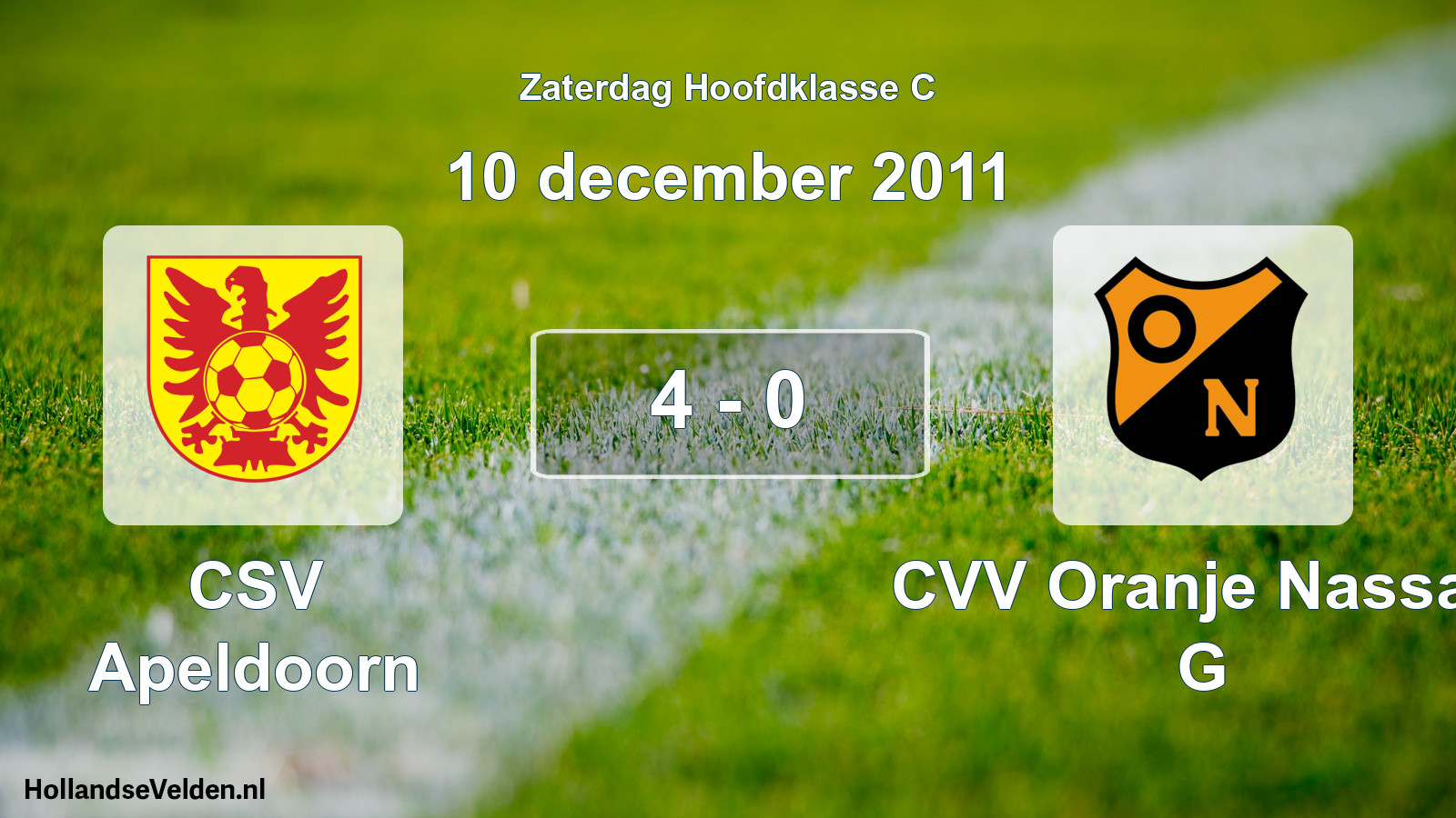 Total number of matches played: CSV Apeldoorn - CVV Oranje Nassau G 4 - 0 (10 December 2011)