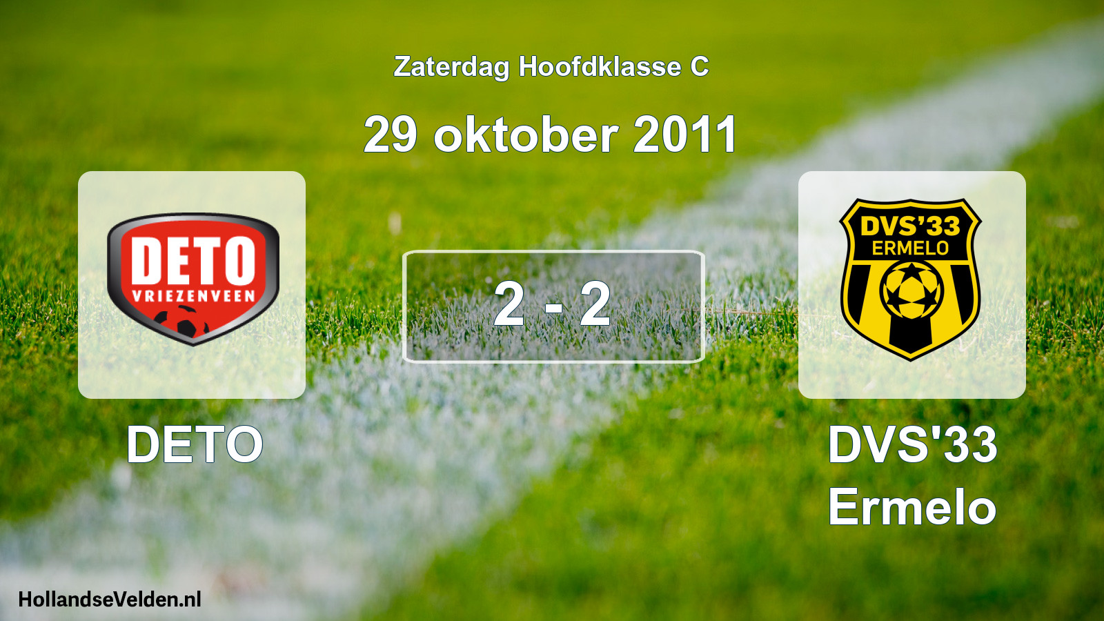 Total number of matches played: DETO - DVS'33 Ermelo 2 - 2 (29 October 2011)