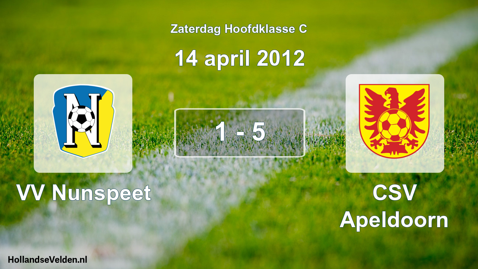 Total number of matches played: VV Nunspeet - CSV Apeldoorn 1 - 5 (14 April 2012)