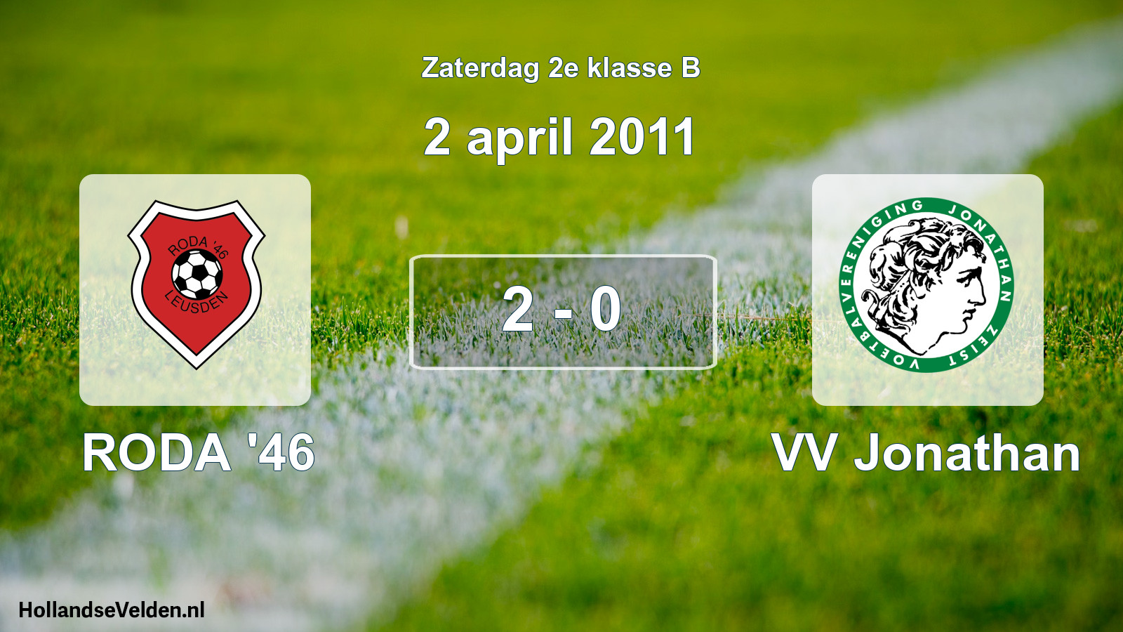 Total number of matches played: RODA '46 - VV Jonathan 2 - 0 (2 April 2011)