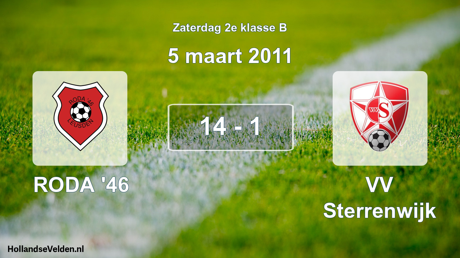Total number of matches played: RODA '46 - VV Sterrenwijk 14 - 1 (5 March 2011)