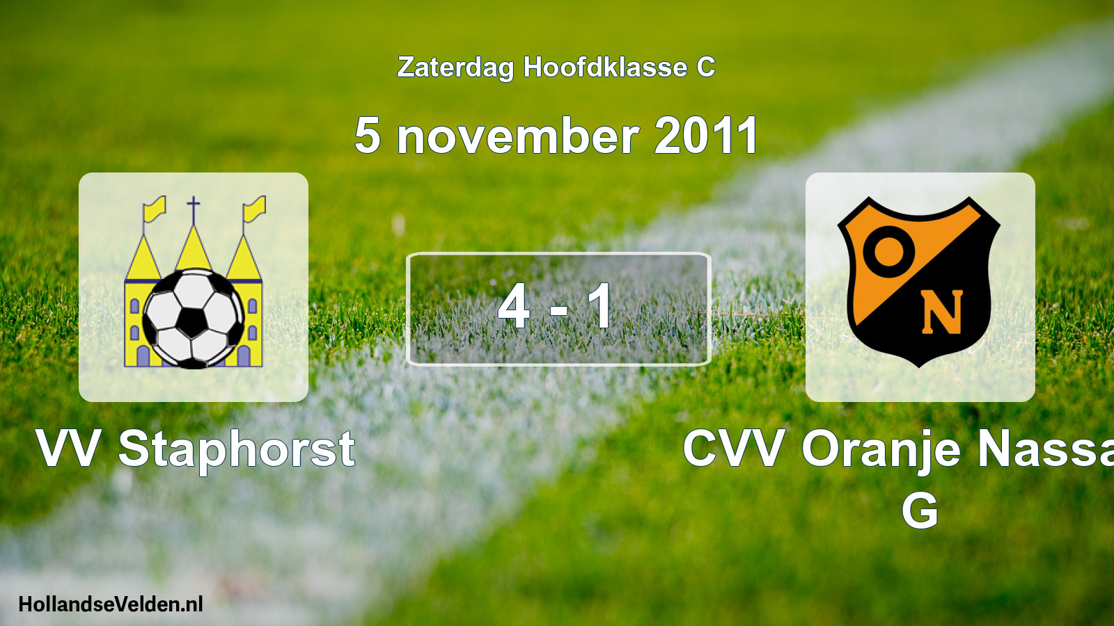 Total number of matches played: VV Staphorst - CVV Oranje Nassau G 4 - 1 (5 November 2011)