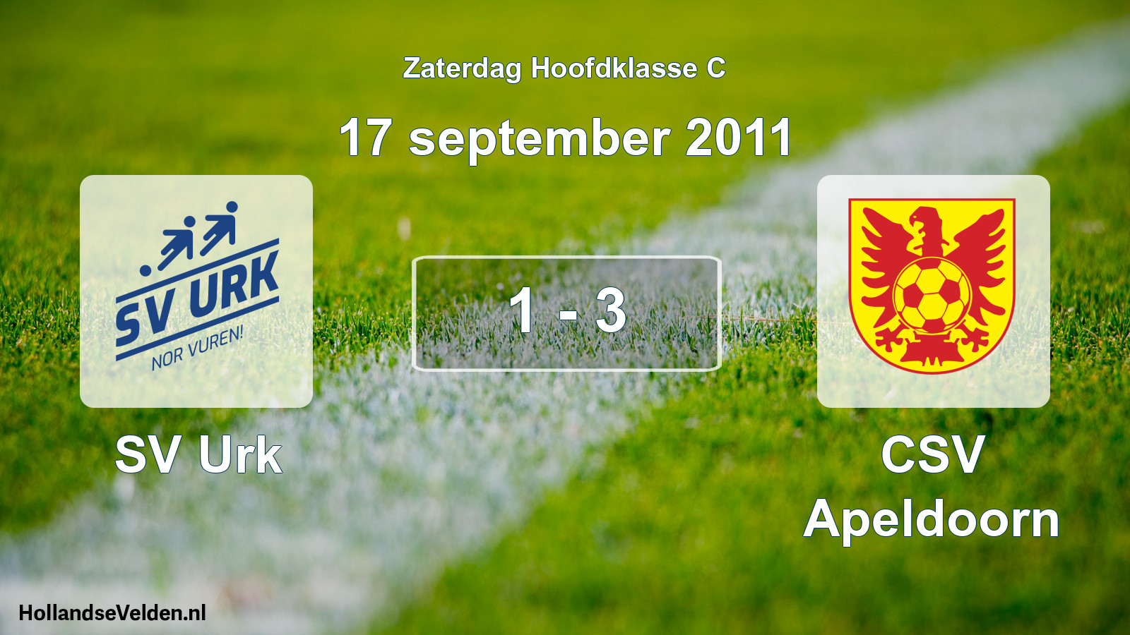 Total number of matches played: SV Urk - CSV Apeldoorn 1 - 3 (17 September 2011)