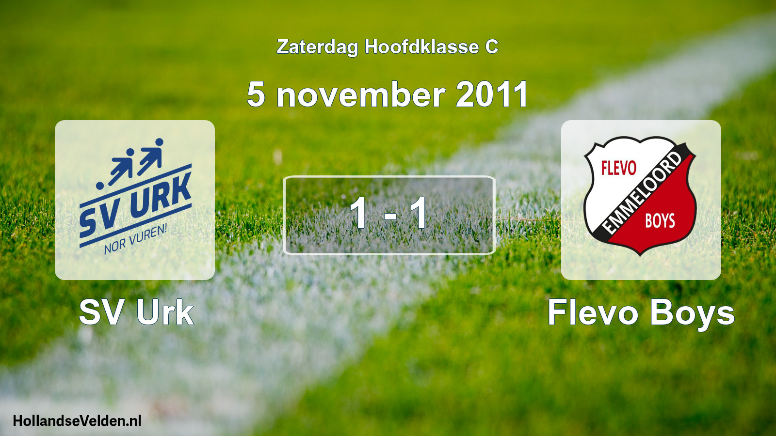 Total number of matches played: SV Urk - Flevo Boys 1 - 1 (5 November 2011)