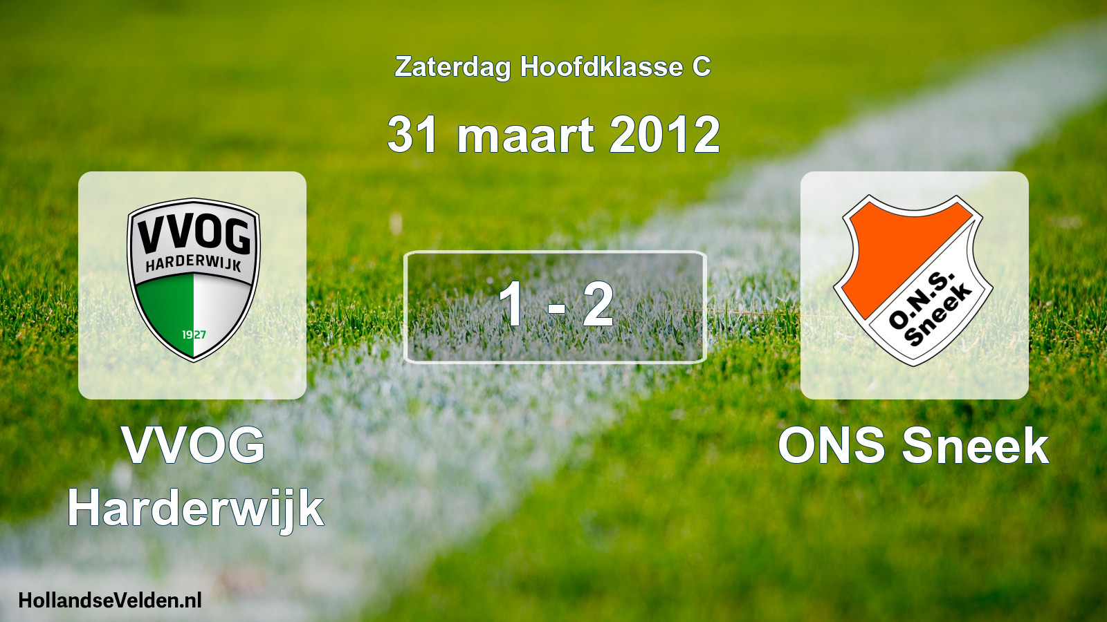 Total number of matches played: VVOG Harderwijk - ONS Sneek 1 - 2 (31 March 2012)