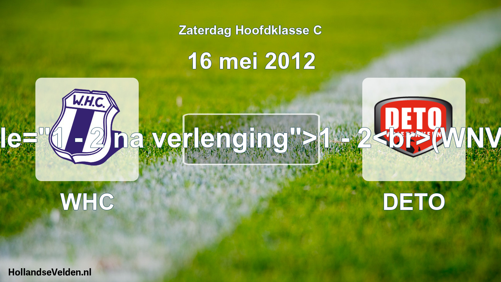Total number of matches played: WHC - DETO 1 - 2(WNV) (16 May 2012)