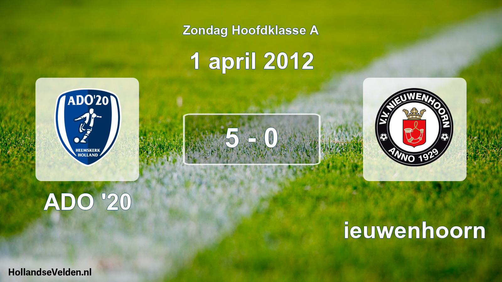 Total number of matches played: ADO '20 - Nieuwenhoorn 5 - 0 (1 April 2012)