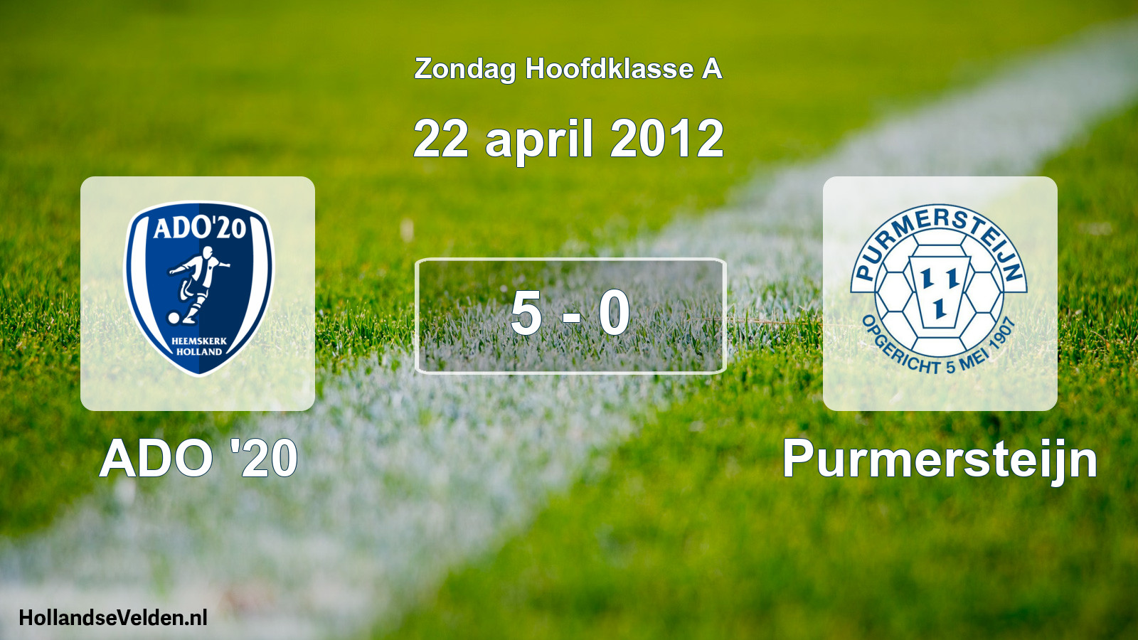 Total number of matches played: ADO '20 - Purmersteijn 5 - 0 (22 April 2012)