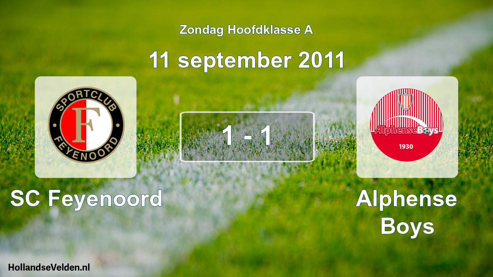Total number of matches played: SC Feyenoord - Alphense Boys 1 - 1 (11 September 2011)