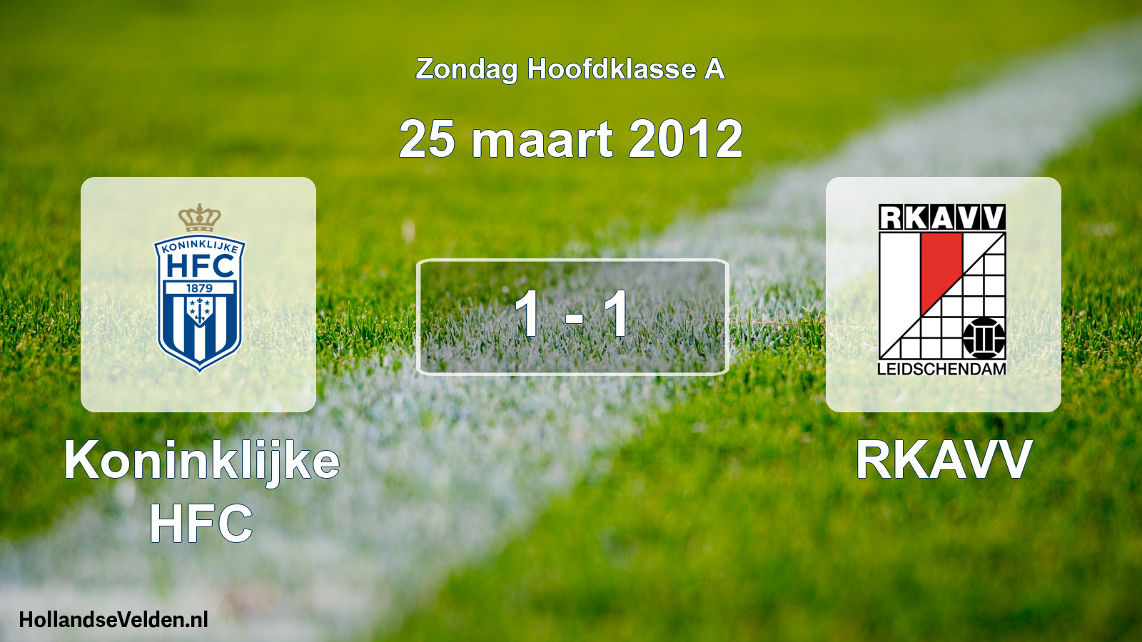 Total number of matches played: Koninklijke HFC - RKAVV 1 - 1 (25 March 2012)