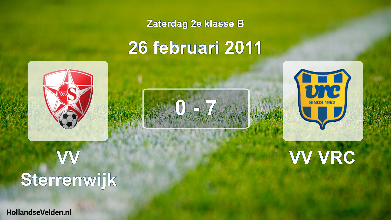 Total number of matches played: VV Sterrenwijk - VV VRC 0 - 7 (26 February 2011)