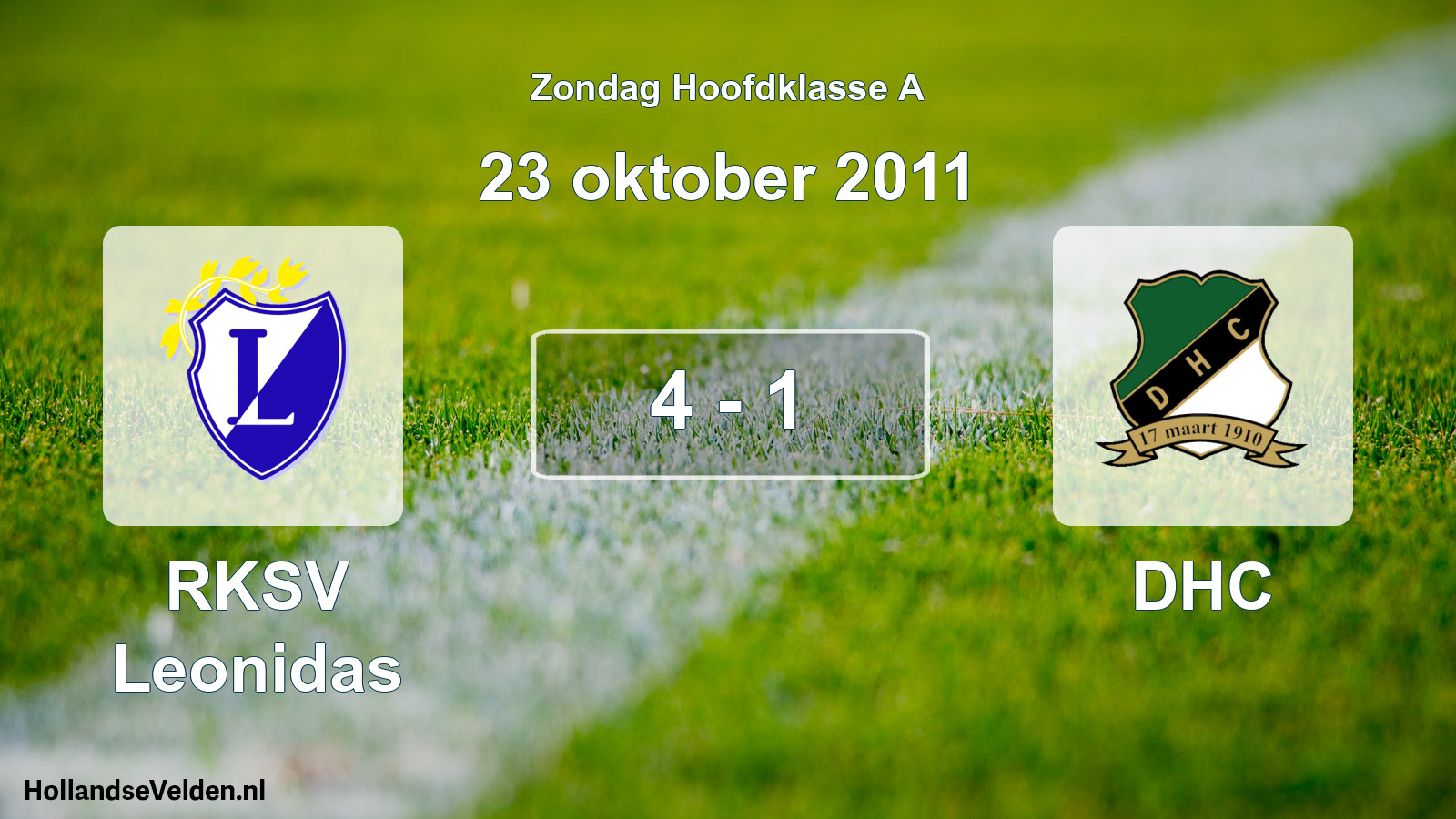 Total number of matches played: RKSV Leonidas - DHC 4 - 1 (23 October 2011)