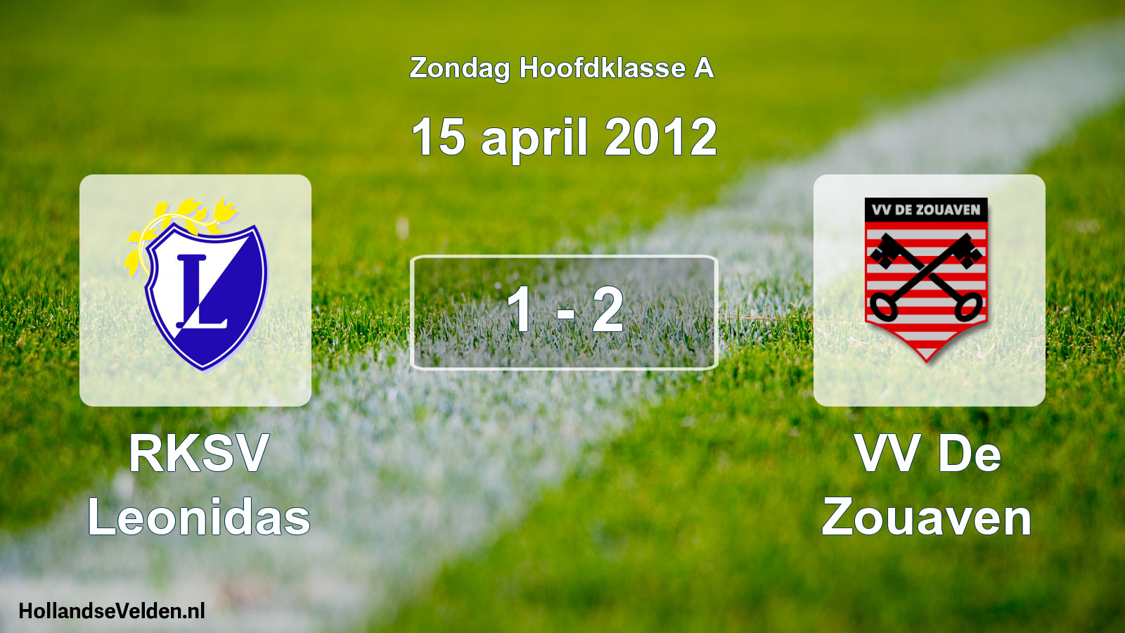 Total number of matches played: RKSV Leonidas - VV De Zouaven 1 - 2 (15 April 2012)