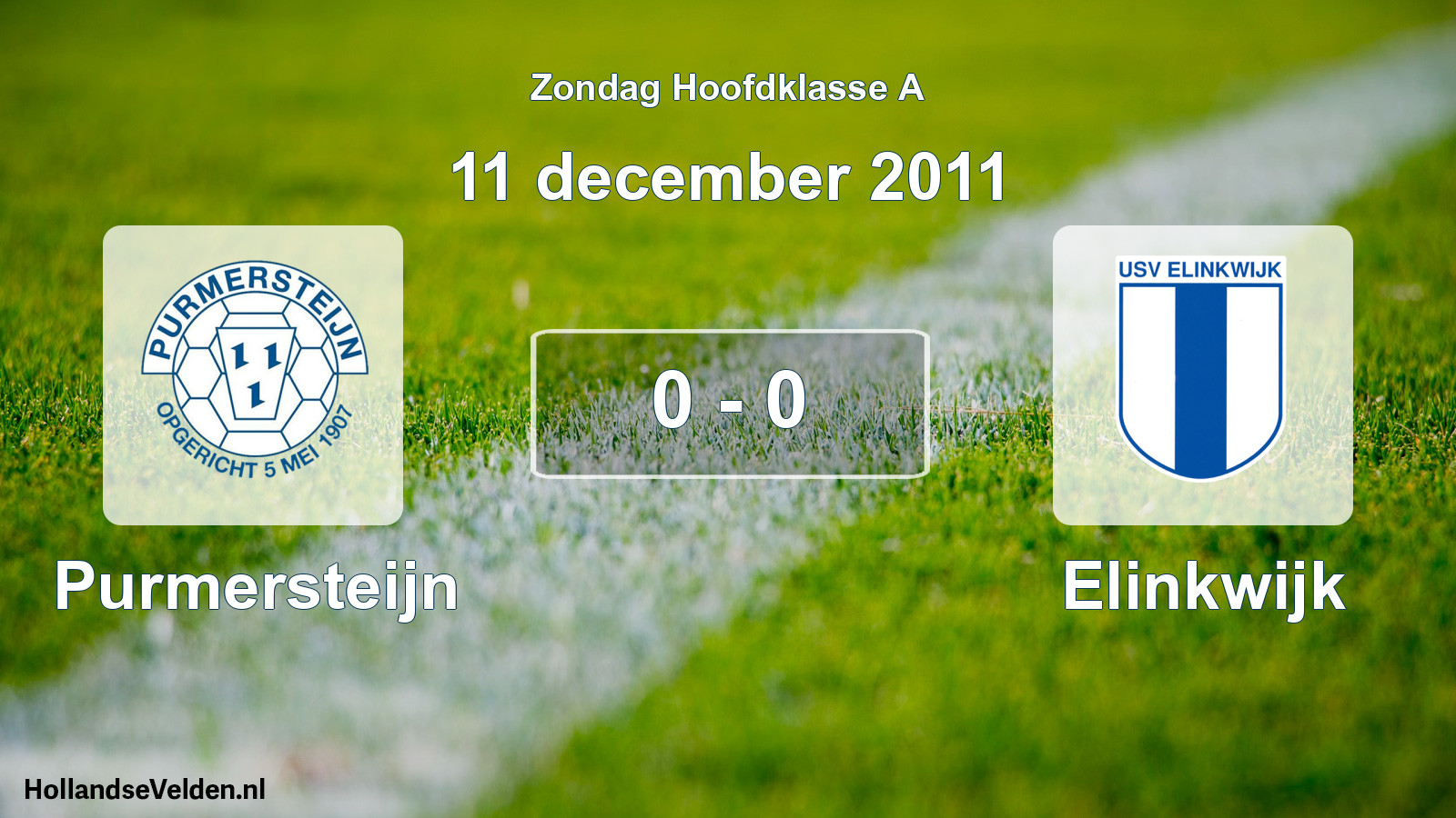 Total number of matches played: Purmersteijn - Elinkwijk 0 - 0 (11 December 2011)