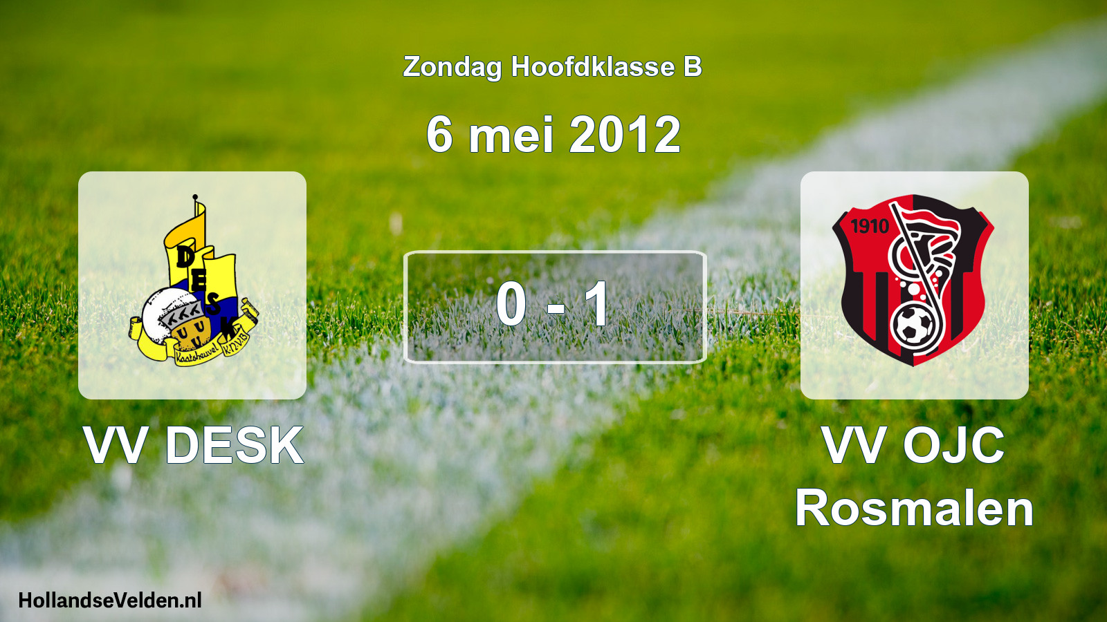 Total number of matches played: VV DESK - VV OJC Rosmalen 0 - 1 (6 May 2012)
