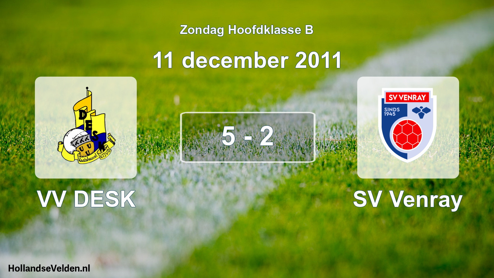 Total number of matches played: VV DESK - SV Venray 5 - 2 (11 December 2011)