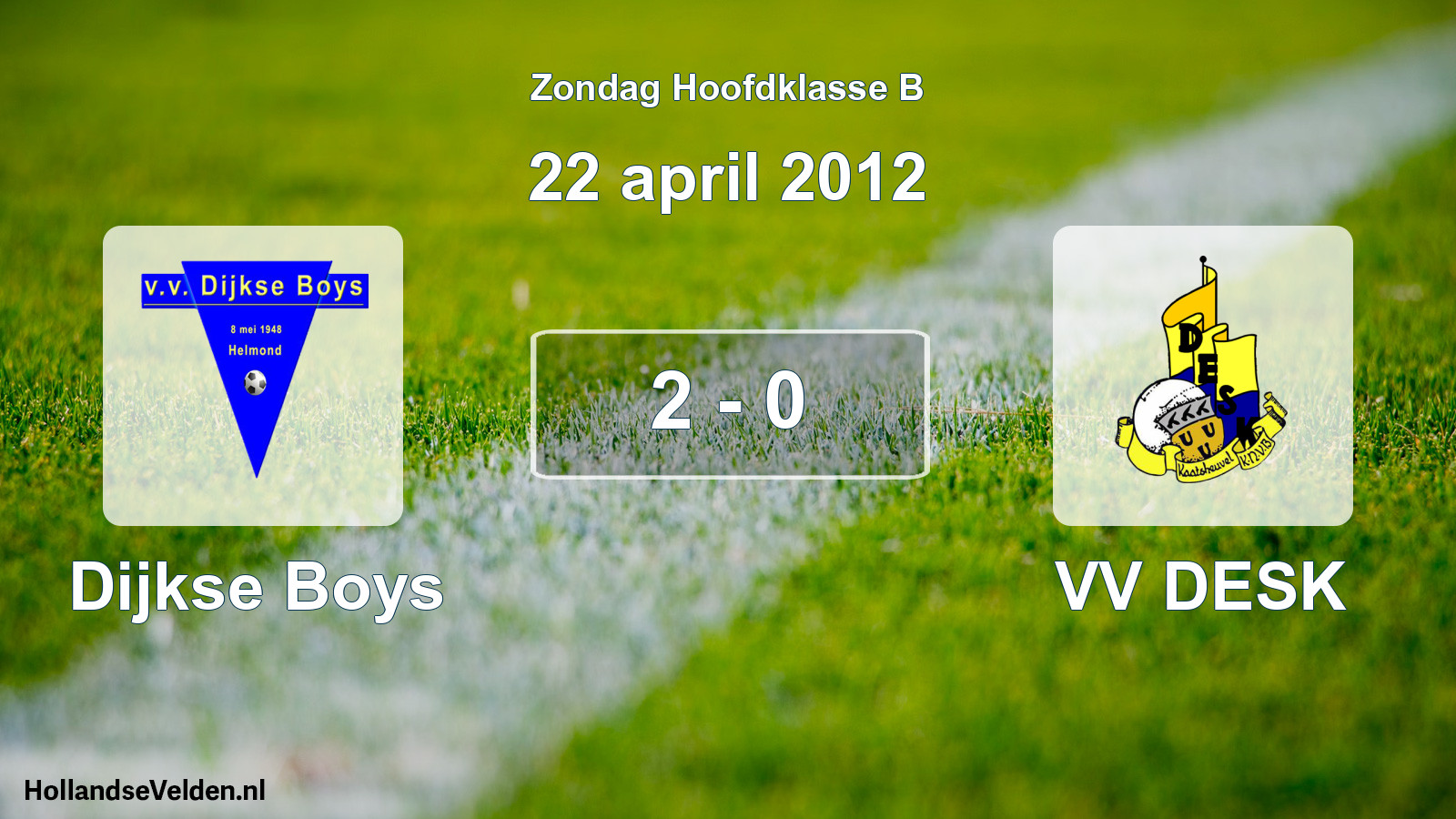 Total number of matches played: Dijkse Boys - VV DESK 2 - 0 (22 April 2012)