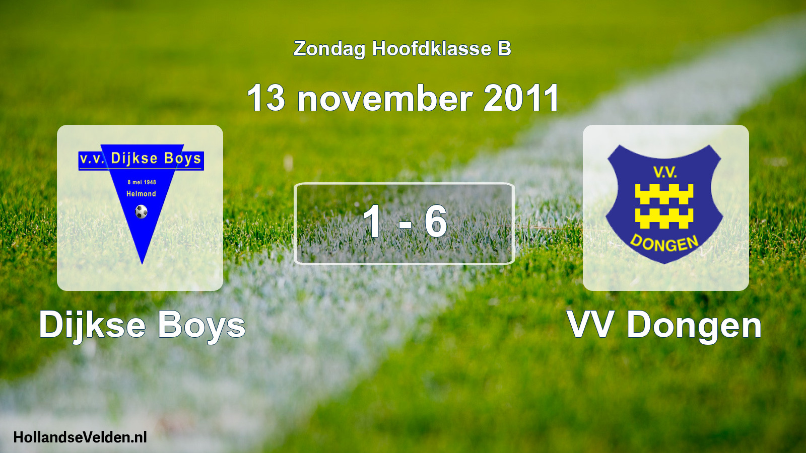 Total number of matches played: Dijkse Boys - VV Dongen 1 - 6 (13 November 2011)