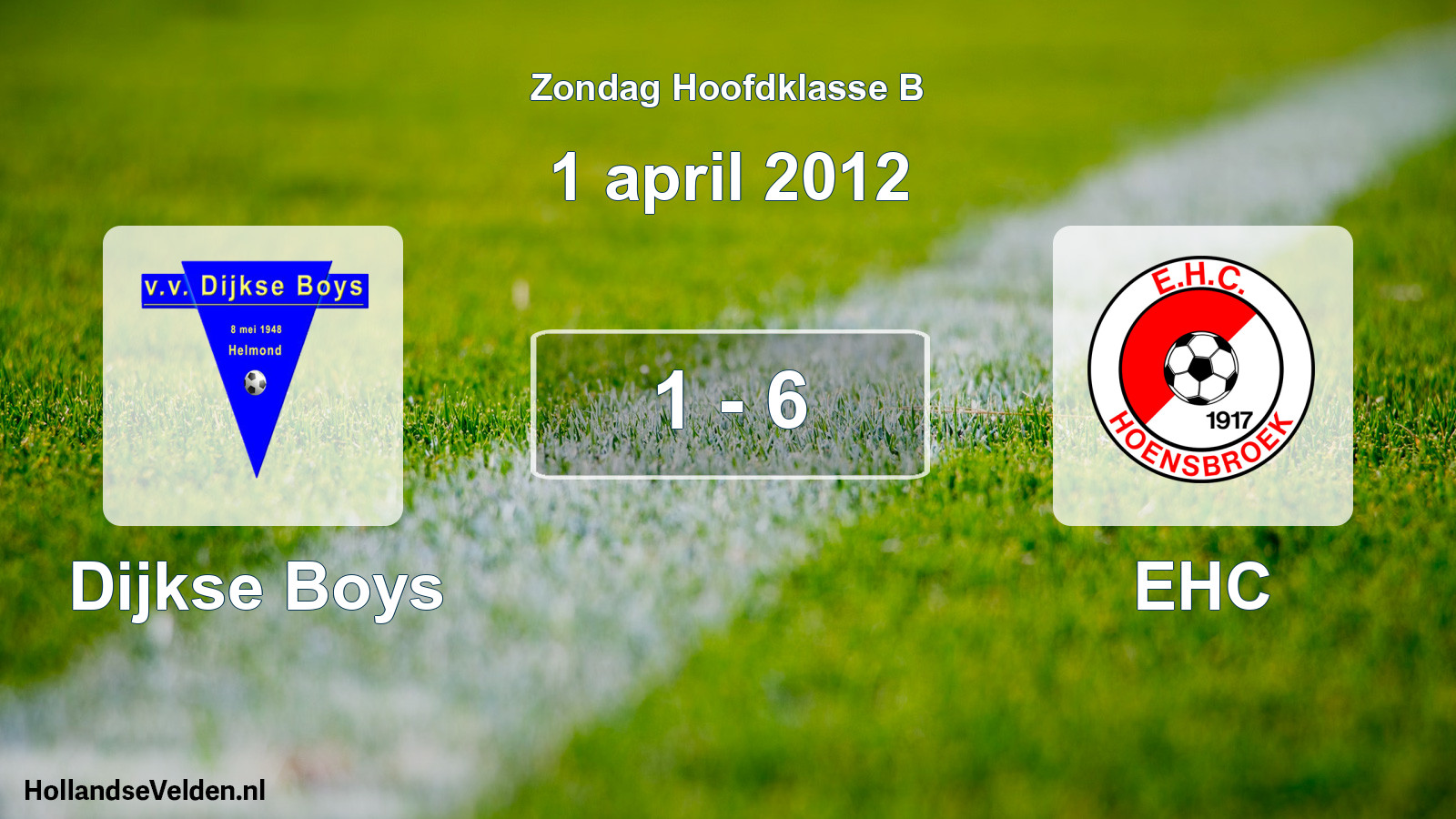 Total number of matches played: Dijkse Boys - EHC 1 - 6 (1 April 2012)