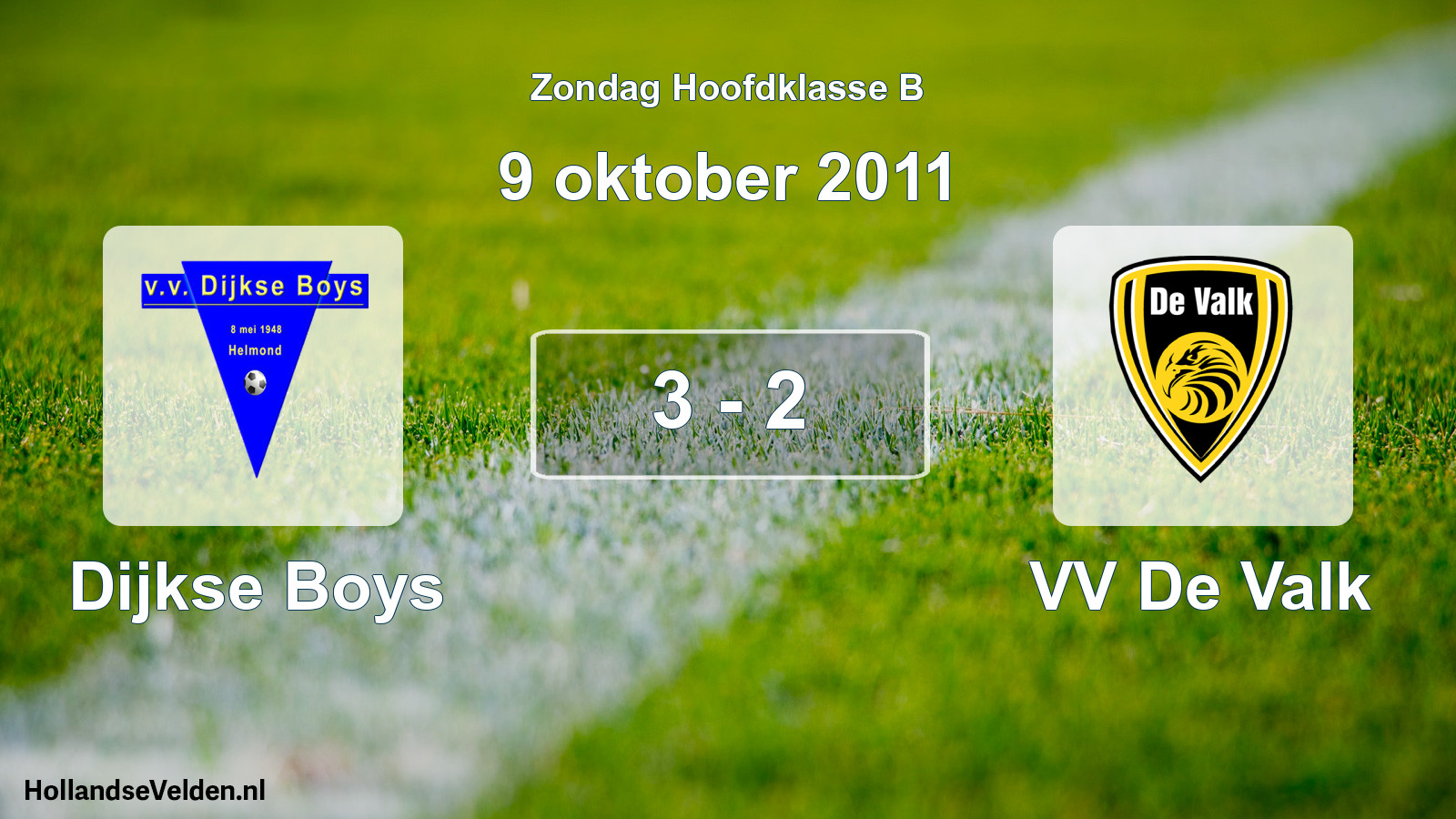 Total number of matches played: Dijkse Boys - VV De Valk 3 - 2 (9 October 2011)